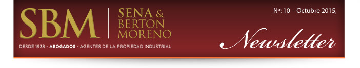 Sena & Berton Moreno | 75º Aniversario - Desde 1938 - Abogados - Agentes de la Propiedad Industrial | Newsletters Nº:06 Septiembre, 2014