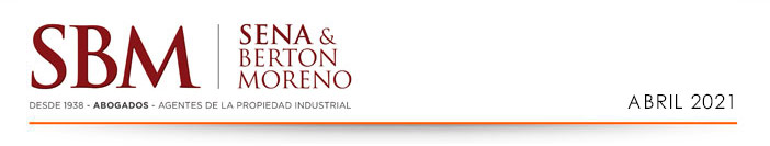 Sena & Berton Moreno - Desde 1938 - Abogados - Agentes de la Propiedad Industrial | Newsletters Mayo, 2020