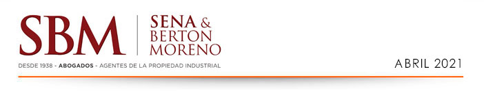 Sena & Berton Moreno - Desde 1938 - Abogados - Agentes de la Propiedad Industrial | Newsletters Mayo, 2020